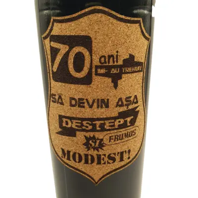 70 de ani mi-au trebuit sa devin asa destept, eticheta pluta cu mesaj